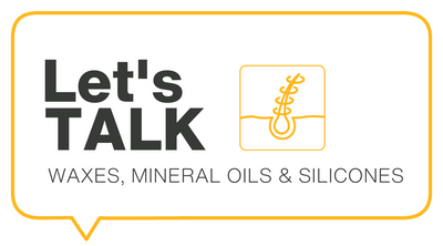Let’s Talk: Waxes, Mineral Oils & Silicones