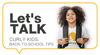 6 Back To School Tips for Curly Kids